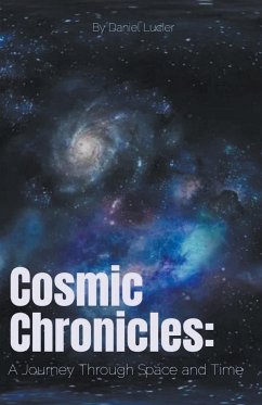 Cosmic Chronicles - Lucier, Daniel