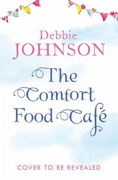 The Comfort Food Cafe - Johnson, Debbie