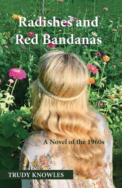Radishes and Red Bandanas - Knowles, Trudy
