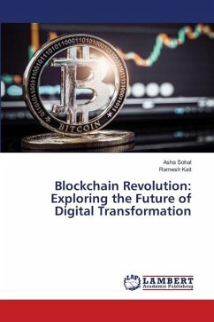Blockchain Revolution: Exploring the Future of Digital Transformation
