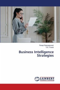 Business Intelligence Strategies - Rajarajeswari, Perepi;Triveni, V.S.