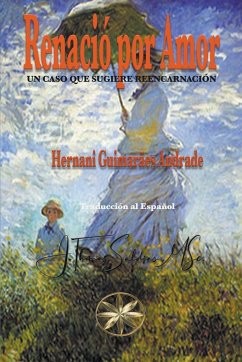 Renació por Amor - Andrade, Hernani Guimarães