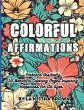 Colorful Affirmations Embrace Positivity - Bild 1