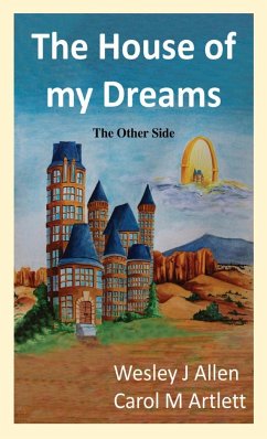 The House of My Dreams The Other Side - Allen, Wesley J; Artlett, Carol M