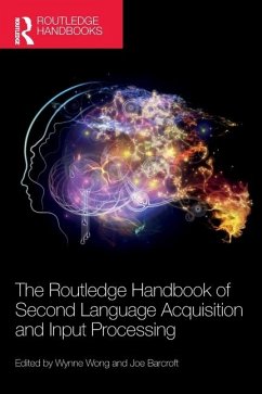 The Routledge Handbook of Second Language Acquisition and Input Processing