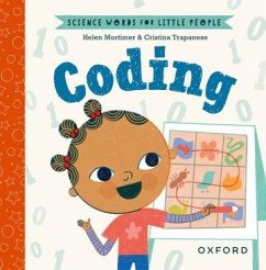 Science Words for Little People: Coding - Mortimer, Helen