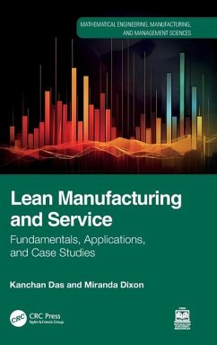 Lean Manufacturing and Service - Das, Kanchan; Dixon, Miranda