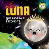 La Luna que Jugaba al Escondite