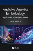 Predictive Analytics for Toxicology Predictive Analytics for Toxicology