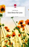 Eine Biene für Leon. Life is a Story - story.one