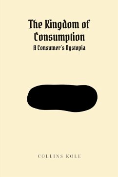 The Kingdom of Consumption - Collins, Kole