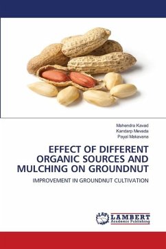 EFFECT OF DIFFERENT ORGANIC SOURCES AND MULCHING ON GROUNDNUT