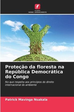 Proteção da floresta na República Democrática do Congo - Mavinga Nsakala, Patrick