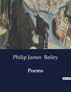 Poems - Bailey, Philip James