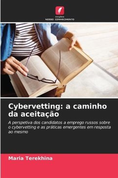 Cybervetting: a caminho da aceitação - Terekhina, Maria