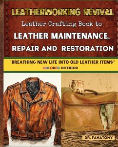 Leatherworking Revival - Fanatomy