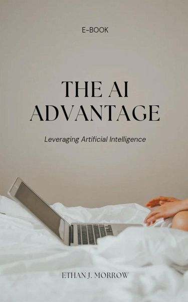 The AI Advantage The AI Advantage