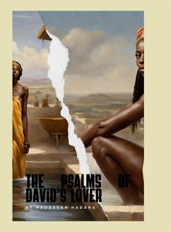 The Psalms of David's Lover - Hadara, Hadassah