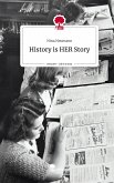 History is HER Story. Life is a Story - story.one