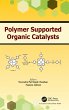 Polymer Supported Organic Catalysts - Bild 1
