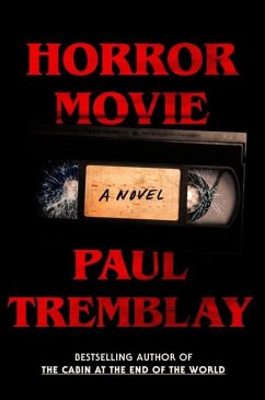 Horror Movie - Tremblay, Paul