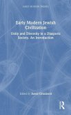 Early Modern Jewish Civilization