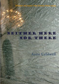 Neither Here nor There - Caldwell, Anne