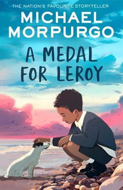 A Medal for Leroy - Morpurgo, Michael