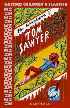 Oxford Children's Classics: The Adventures of Tom Sawyer - Twain, Mark