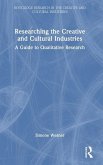 Researching the Creative and Cultural Industries