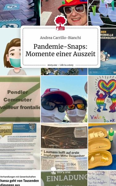 Pandemie-Snaps: Momente einer Auszeit. Life is a Story - story.one Pandemie-Snaps: Momente einer Auszeit. Life is a Story - story.one