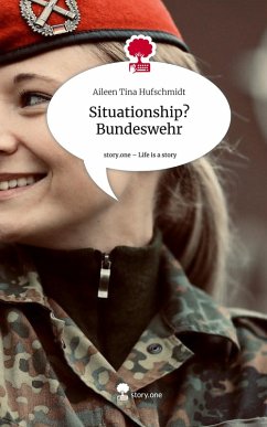 Cover Situationship? Bundeswehr. Life is a Story - story.one