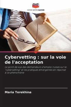 Cybervetting : sur la voie de l'acceptation - Terekhina, Maria