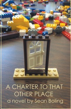 A Charter to That Other Place - Boling, Sean