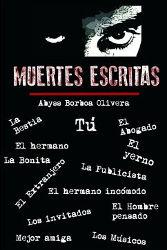 MUERTES ESCRITAS - Borboa Olivera, Abyss