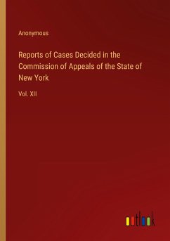 Reports of Cases Decided in the Commission of Appeals of the State of New York - Anonymous