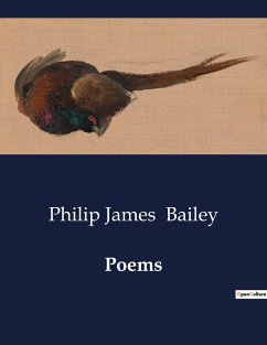 Poems - Bailey, Philip James