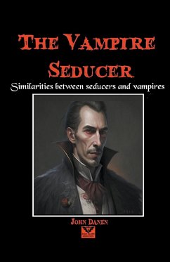 The Vampire Seducer - Danen, John