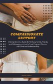 Compassionate Support