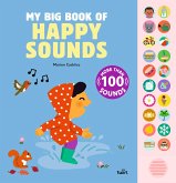 My Big Book of Happy Sounds My Big Book of Happy Sounds