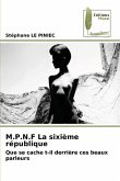 M.P.N.F La sixième république