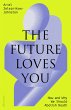 The Future Loves You - Bild 1