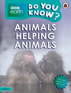 Do You Know? Level 4 - BBC Earth Animals Helping Animals - Ladybird