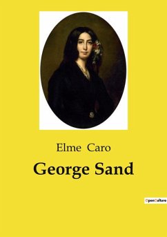 George Sand - Caro, Elme