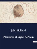 Pleasures of Sight: A Poem