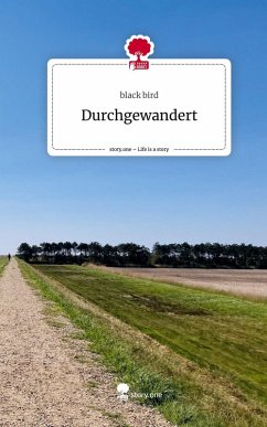 Cover Durchgewandert. Life is a Story - story.one