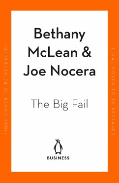 The Big Fail - McLean, Bethany; Nocera, Joe
