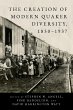 The Creation of Modern Quaker... - Bild 1