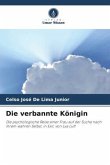 Die verbannte Königin