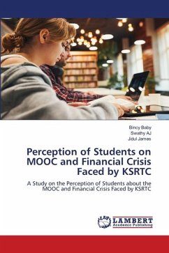 Perception of Students on MOOC and Financial Crisis Faced by KSRTC